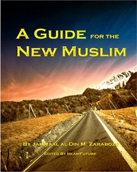 A guide for the new Muslim